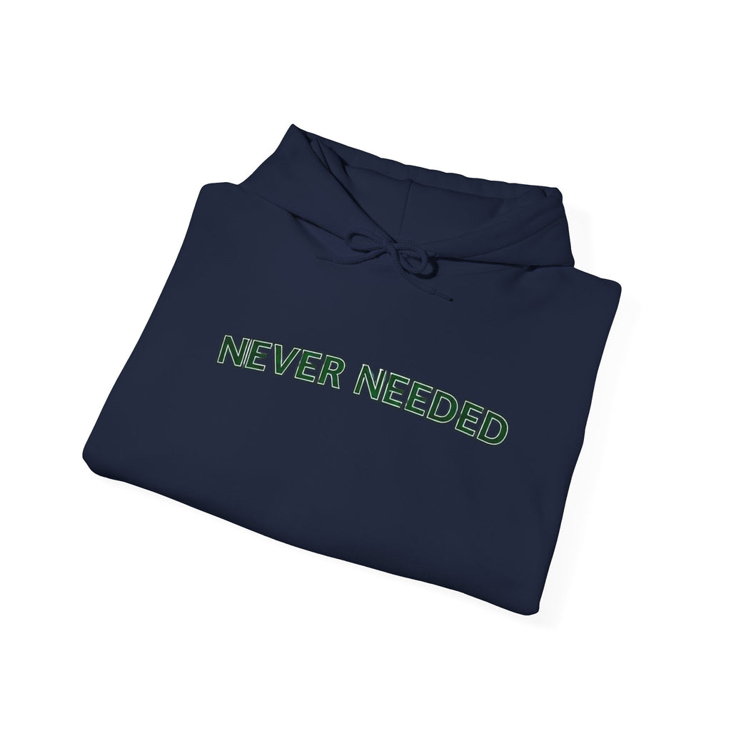 Never Needed Hoodie – Minimal Logo (Black, Premium Streetwear)