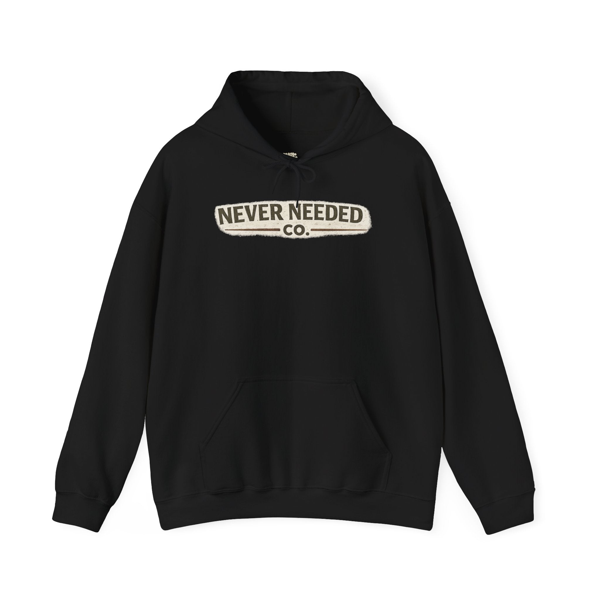 Never Needed Co.™ Hoodie — “Still Didn’t Ask” Edition