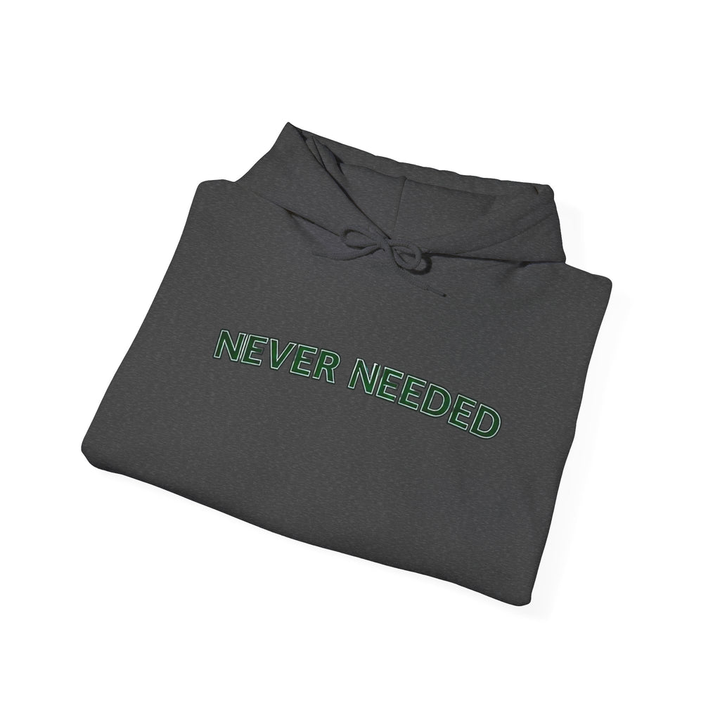 Never Needed Hoodie – Minimal Logo (Black, Premium Streetwear)