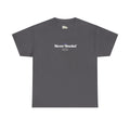 Team Never Needed™ Globe Tee (Minimal Edition)