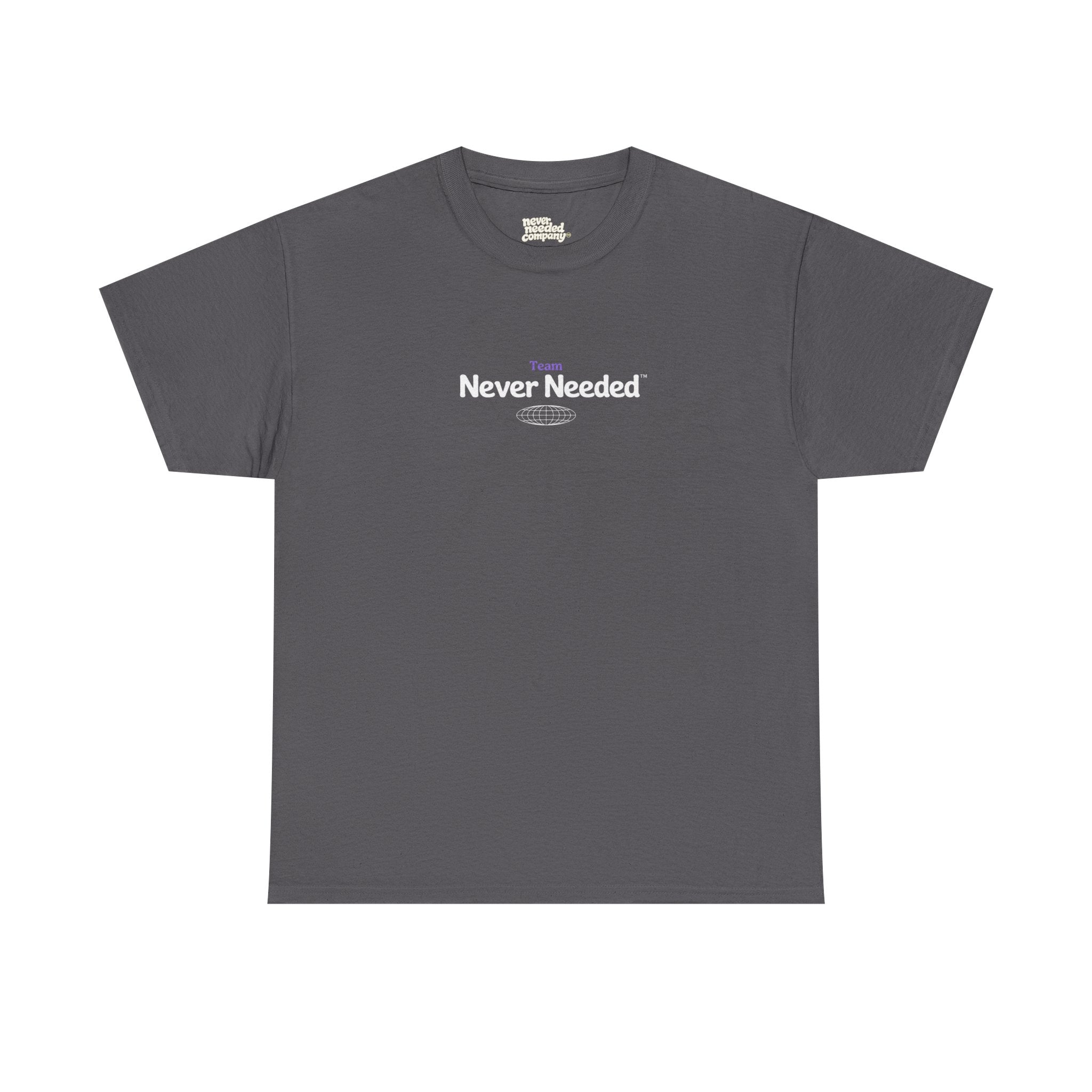 Team Never Needed™ Globe Tee (Minimal Edition)