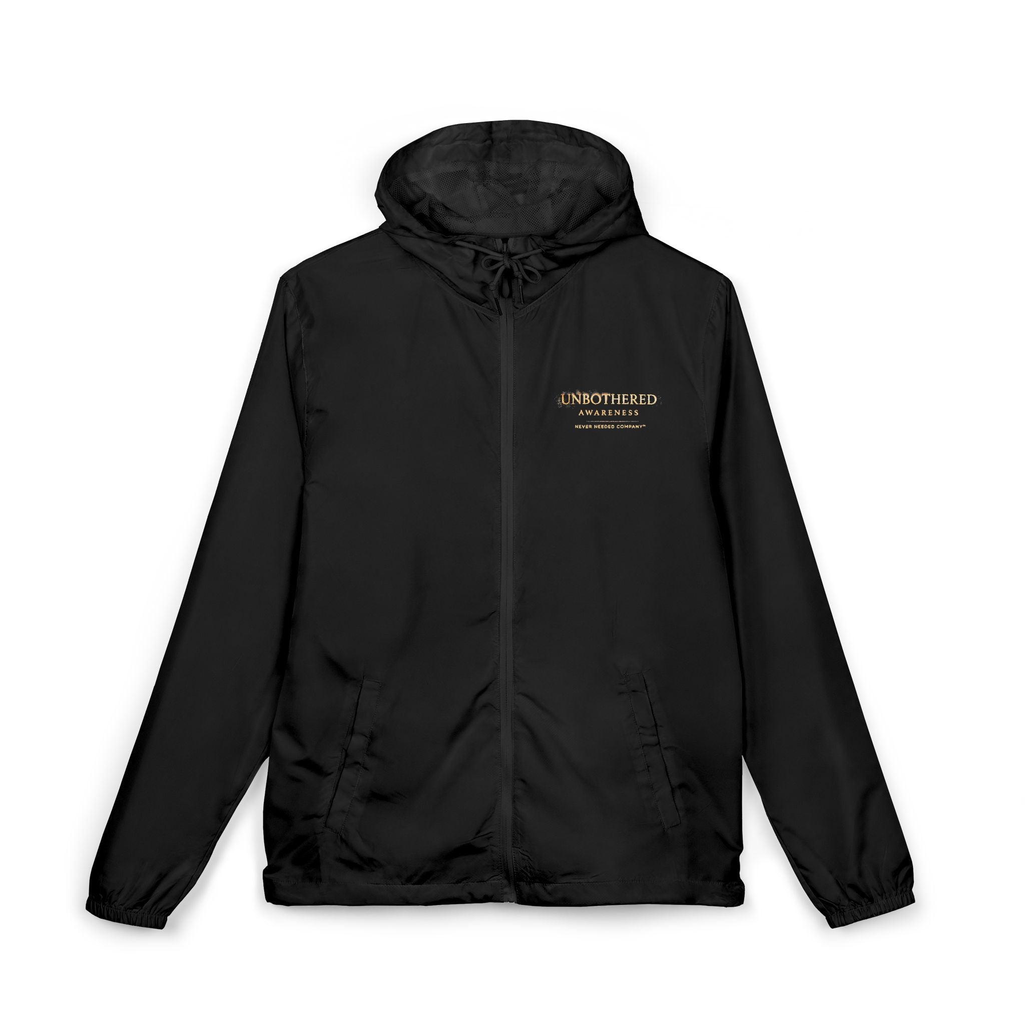 Never Needed Company™ Unbothered Awareness Windbreaker