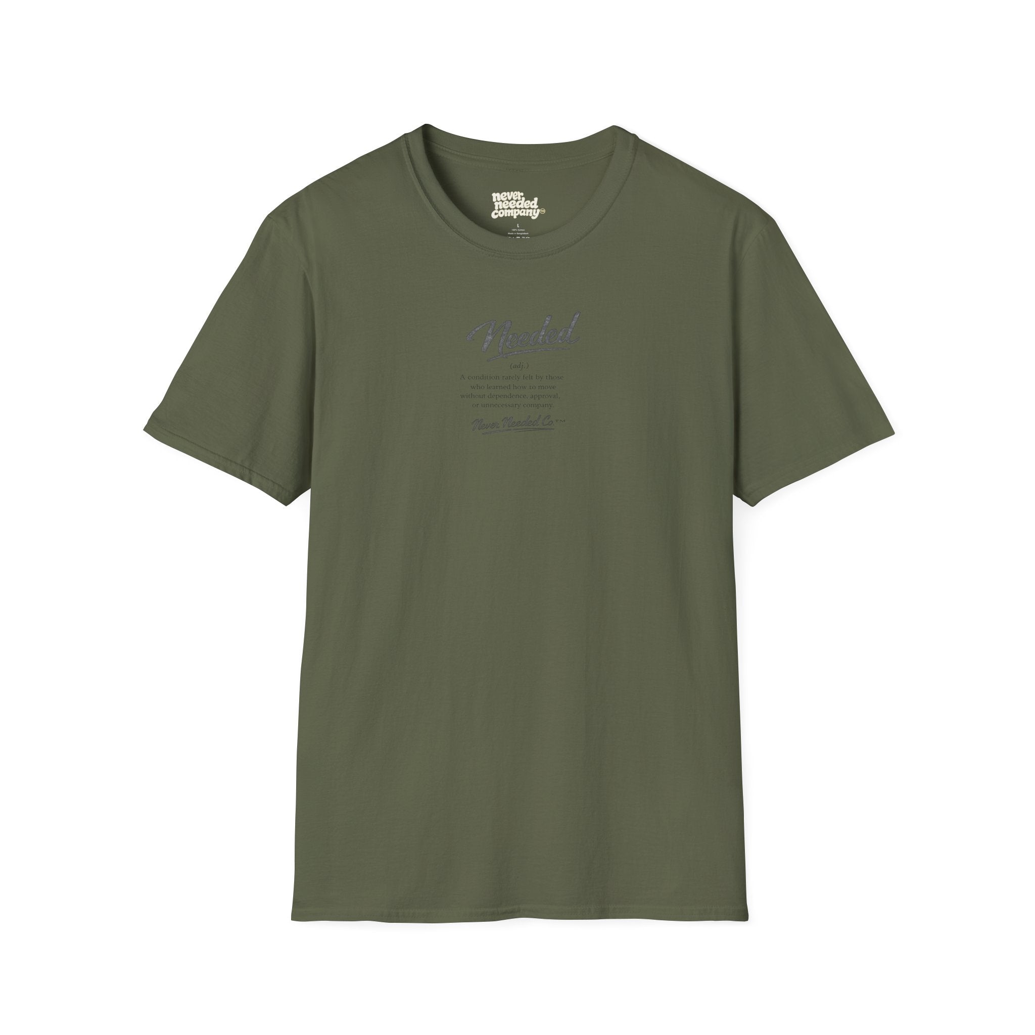 Never Needed Co.™ Needed Definition Tee