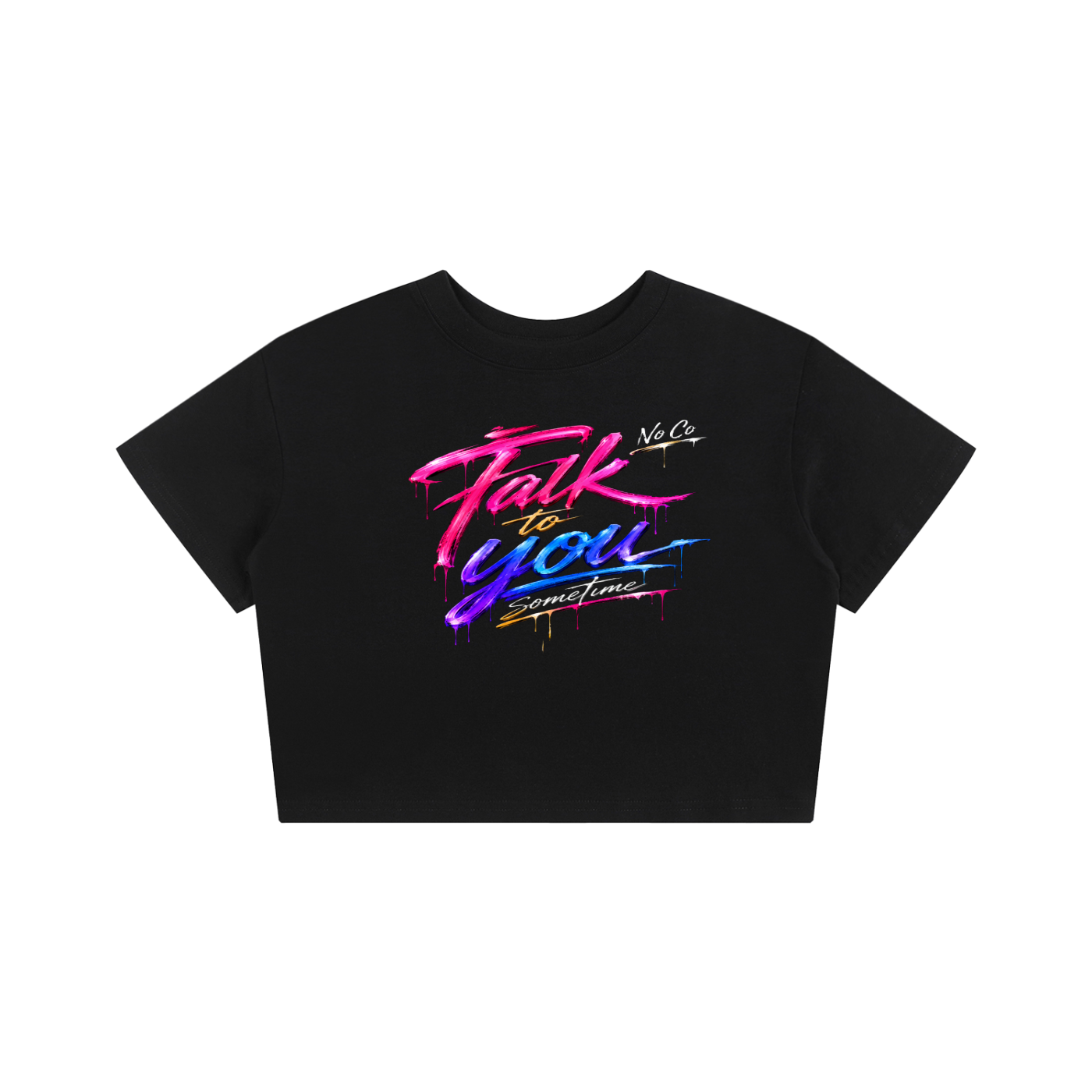 No Co. Talk to You Sometime | Neon Graffiti Streetwear Graphic Tee | No Co.