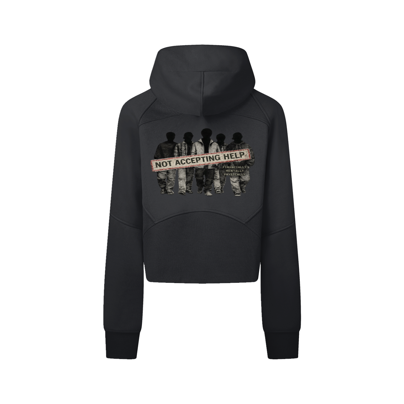 NOT ACCEPTING HELP Zip Hoodie