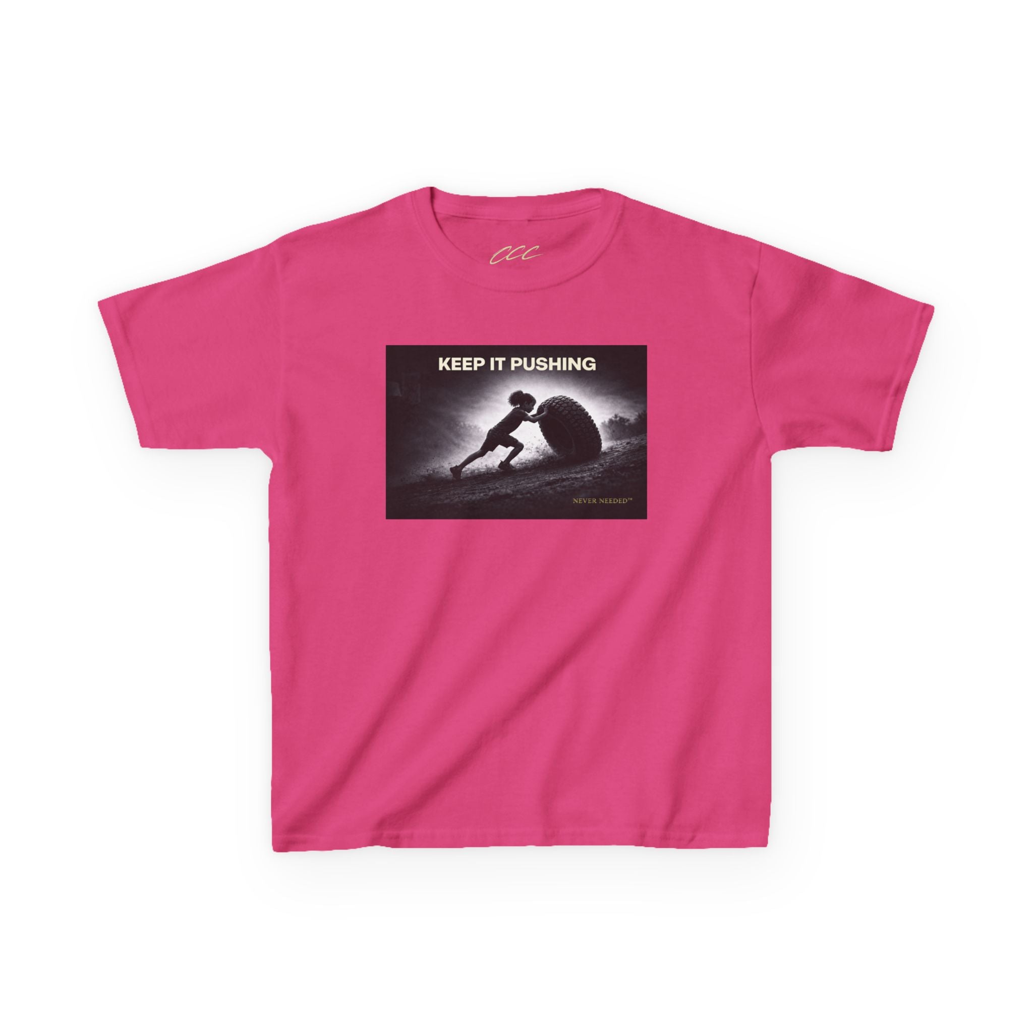 Never Needed™ “Keep It Pushing” Tee — Kids Edition (Drop 04)